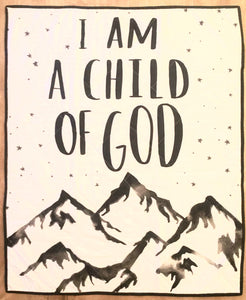 Premade I am a Child of God (4373327216776)